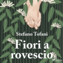 Fiori a rovescio - eAudiobook