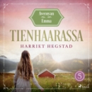 Tienhaarassa - Averoyan Emma - eAudiobook