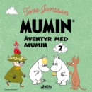 Aventyr med Mumin 2 - eAudiobook