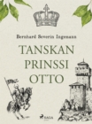 Tanskan prinssi Otto - eBook