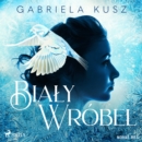 Bialy wrobel - eAudiobook