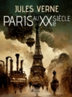 Paris au XXe siecle - eBook