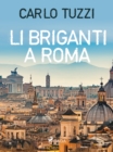 Li briganti a Roma - eBook