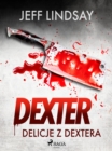 Delicje z Dextera - eBook