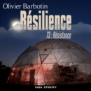 Resilience, T3 : Resistance - eAudiobook