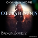 Broken Souls 2 : Cœurs desunis - eAudiobook