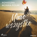 Mimo wszystko - eAudiobook