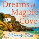 Dreams of Magpie Cove - eAudiobook