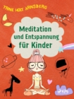 Meditation und Entspannung fur Kinder - eBook