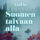 Suomen taivaan alla - eAudiobook