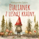 Etalianek z lesnej krainy - eAudiobook