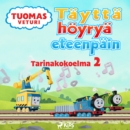 Tuomas Veturi - Taytta hoyrya eteenpain - Tarinakokoelma 2 - eAudiobook