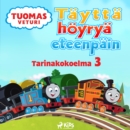 Tuomas Veturi - Taytta hoyrya eteenpain - Tarinakokoelma 3 - eAudiobook