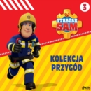 Strazak Sam - Kolekcja przygod 3 - eAudiobook