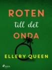 Roten till det onda - eBook