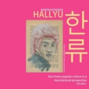 Hallyu : East Asian popular culture in a transnational perspective, vol. 2 - Book