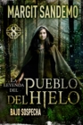 El Pueblo del hielo 8 - Bajo sospecha - eBook