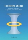 Facilitating Change - Book