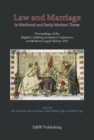Law and Marriage in the Middle Ages : Proceedings from the 7th Carlsberg Academy Conference on Medieval Legal History - Book