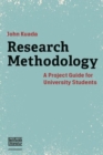 Research Methodology : A Project Guide for University Students - Book