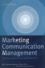 Marketing Communication Management : A Holistic Approach for Increased Profitability - Book