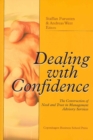 Dealing with confidence : The Construction of Need & Trust in Management Advisory Services - Book