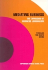Mediating Business : The Expansion of Business Journalism - Book
