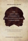 Janus Face of Commercial Open Source Software : An Investigation into Institutional (Non)work by Interacting Institutional Actor - Book