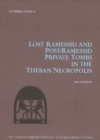 Lost Ramessid & Late Period Tombs in the Theban Necropolis - Book
