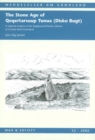 Stone Age of Qeqertarsuup Tunua (Disko Bugt) : A Regional Analysis of the Saqqaq & Dorest Cultures of Central West Greenland - Book