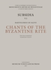 Chants of the Byzantine Rite: The Italo-Albanian Tradition in Sicily : Canti Ecclesiastici della Tradizione Italo-Albanese in Sicilia - Book