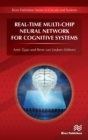 Real-Time Multi-Chip Neural Network for Cognitive Systems - Book