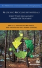Re-Use and Recycling of Materials : Solid Waste Management and Water Treatment - Book