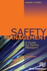 Safety Management : A Guide for Facility Managers, Second Edition - eBook