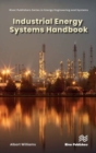 Industrial Energy Systems Handbook - Book