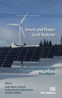 Smart and Power Grid Systems – Design Challenges and Paradigms - Book