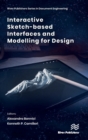 Interactive Sketch-based Interfaces and Modelling for Design - Book