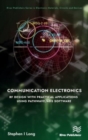Communication Electronics: RF Design with Practical Applications using Pathwave/ADS Software - Book