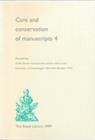 Care & Conservation of Manuscripts 4 : Proceedings of the fourth international seminar held at the University of Copenhagen 13th-14th October 1997 - Book