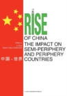 Rise of China & the Impact on Semi-Periphery & Periphery Countries - Book