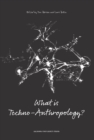 What is Techno-Anthropology? - Book