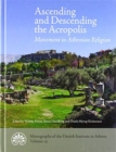 Ascending and descending the Acropolis : Movement in Athenian Religion - Book