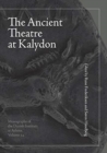 The Ancient Theatre at Kalydon (Monographs Athen) - Book
