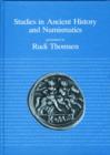 Studies in Ancient History & Numismatics : Presented to Rudi Thomsen - Book