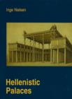 Hellenistic Palaces : Tradition & Renewal - Book