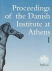 Proceedings of the Danish Institute at Athens : Volume 1 - Book