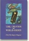 Time Creation & World Order - Book