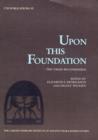 Upon this Foundation. : The 'Ubaid Reconsidered - Book
