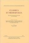 Classica et Mediaevalia : Volume 49 - Book