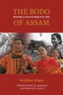 The Bodo of Assam : Revisiting a Classical Study from 1950 - Book